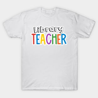 Rainbow Library Teacher T-Shirt